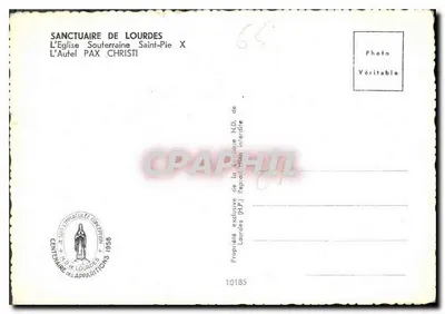 Santuário de Lourdes — A Igreja Subterrânea São Pio X — L'Au tel PAX CHRISTI — Edição Centenário das Aparições 1958 — Verso