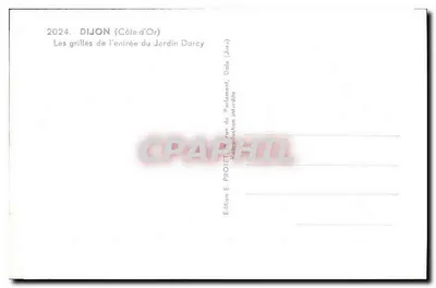 Dijon (Côte-d'Or) — As grades da entrada do Jardim Darcy — Edição E. PROTET — Verso