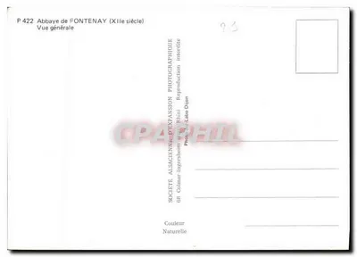 Abadia de FONTENAY — Século XII — Sociedade Alsaciana de Expansão Fotográfica, n° P 422 — Verso