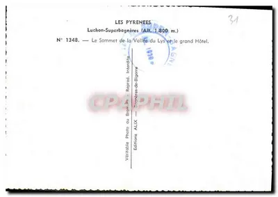 Luchon-Superbagnères — Wierzchołek Doliny Lys i duży Hotel — Wydawnictwo ALIX, nr 1348 — Rewers