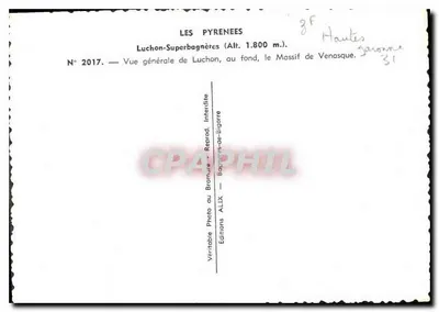 Luchon-Superbagnères — Ogólny widok Luchon, w tle Massif de Venasque — Éditions ALIX — Rewers