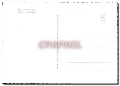 Bad Aachen — Katedra — Lotharkreuz — wydawca Jakob Krapohl, Grevenbroich b. Haldern — Rewers