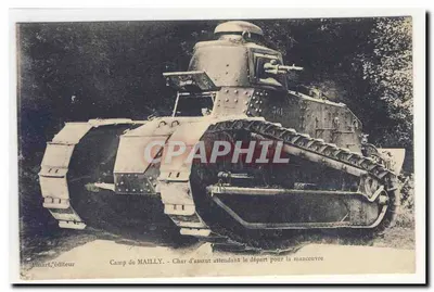 Camp de MAILLY — Char d'assaut attendant le départ pour la manœuvre — Pinart, éditeur