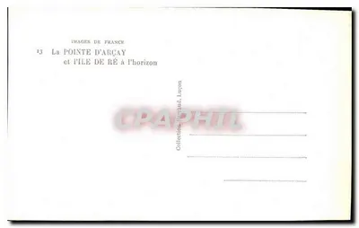 A Ponta de Arcay e a Ilha de Ré no horizonte — Imagens da França n°13 — editor RAYMOQ — Verso