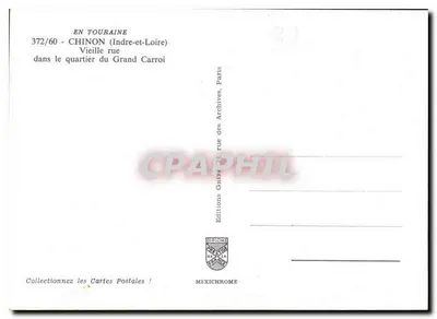 Chinon (Indre-et-Loire) — Stara ulica w dzielnicy Grand Carroi — Wydawnictwo Greff — Rewers