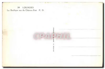 Lourdes — Widok Bazyliki z Zamku-Fortu — Wydawnictwo P. Doucet Lourdes — Rewers