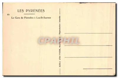 The Pyrenees - The Station at Pierrefitte to Luz-St-Sauveur — Édition d'Art YVON, Naully — Back