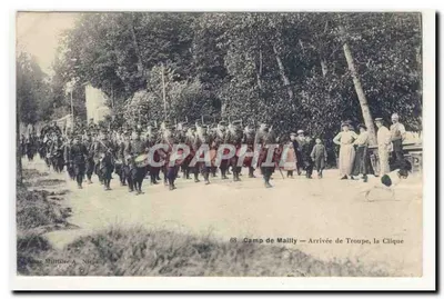 Camp de Mailly — Arrivée de Troupe, la Clique