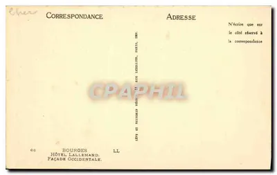 Bourges — Façade zachodnia Hotelu Lallemand — Wydawca Lévy et Neudman, Paryż — Rewers