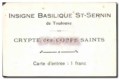 Kapel van de Heilige Lichamen — Basiliek van Sint Sernin te Toulouse — Insigne — Achterkant