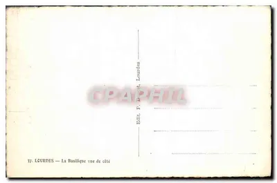 Lourdes — La Basilica vista da un lato — Edit. P. Douet, Lourdes — Verso