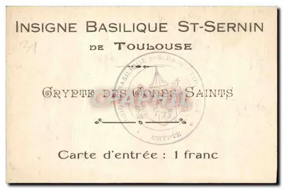 Krypta Bazyliki Świętego Sernina — Toulouse — Insignia Bazyliki Świętego Sernina — Rewers