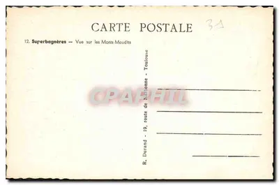 Superbagnères — Vista dos Monts Maudits — R. Durand, route de Nattionne - Toulouse — Verso