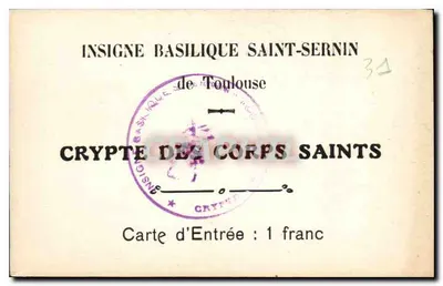 Cripta dos Corpos Santos — Basílica de São Sernim — Toulouse — Verso