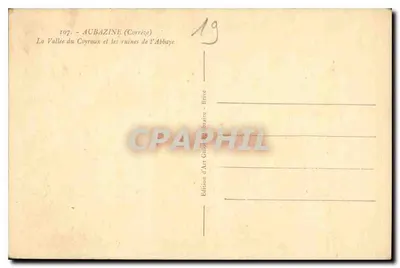 Aubazine (Corrèze) — Vale do Coyroux e as ruínas da Abadia — Edição de Arte Gouton, Brive — Verso