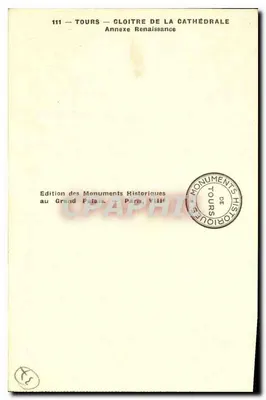 Tours — Klasztor Katedry — Dołączona część renesansowa — Wydawnictwo Monuments Historiques — Rewers