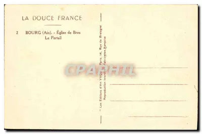 Bourg (Ain) — Igreja de Brou, O Portal — Éditions d'Art YVG, Paris — Verso