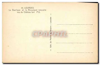 Lourdes — Bazylika i Monument Interallié widziane z Części Zamek — Wydawca P.D. Lourdes — Rewers