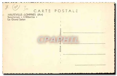 O Grande Salão — Sanatório « L'Albarine » — Edição Beauchamp, Lompnès — Verso