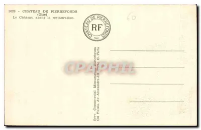 Zamek Pierrefonds — przed restauracją — Serv. Komercyjny Monumenta Historiques, Paryż — Rewers