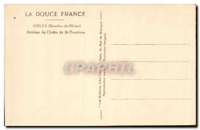 Wnętrze klasztoru św. Trofimego — Arles (Bouches-du-Rhône) — Wydawnictwo Sztuki 'La Douce France' — Rewers