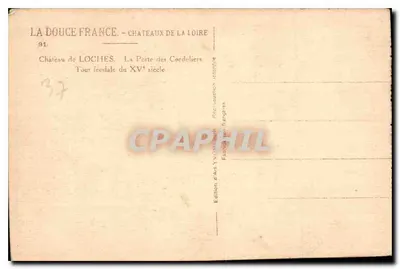 Kasteel van Loches — De Poort van de Cordeliers — Feodale toren van de 15e eeuw — Uitgave van het Jaar XVIIe eeuw — Achterkant