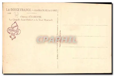 Zamek w Amboisie — Kaplica św. Huberta i wieża Heurtault — Wydawnictwo YVON — Rewers