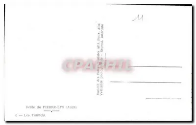 De Tunnels — Défilé van Pierre-Lys (Aude) — Société des Cartes Postales APA — Achterkant