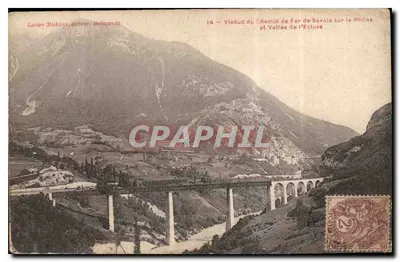 Viaduto do Caminho de Ferro da Saboia sobre o Rio Ródano e Vale do Ecluse — Lucien Miphiaux, editor, Bellegarde