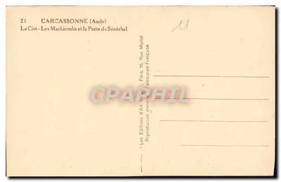 Carcassonne (Aude) — A Cidade - Os Machicoulis e a Porta do Senescal — Éditions d'Art Yvog, n°21 — Verso