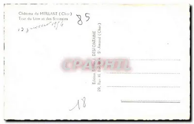 Schloss Meillant (Cher) — Turm des Löwen und der Sarraziner — Edition J. Destontaine, Serie 85 — Rückseite