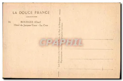 Hôtel de Jacques Cœur — Bourges (Cher) — Éditions d'Art Yvonne — Rewers