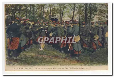 Scènes Militaires — Au Champ de Manœuvre — Une Distribution de lait — LL.