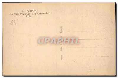 Lourdes — Plac Peyramale i Zamek-Fortyfikacja — Wydawca P. Dour — nr 65 — Rewers