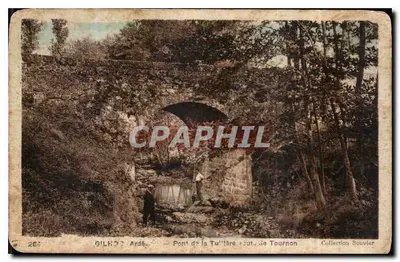 Ponte da Tuillère — estrada de Tournon — Gilho, Ardèche
