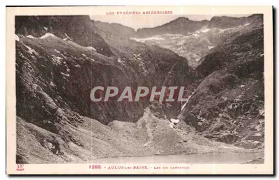 As Pirineus Ariégeoises — Aulus-les-Bains, Lago do Garbetou — série 1368, editor Labouss - Toulouse