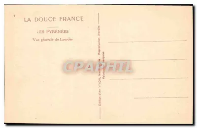 Vue générale de Lourdes — Les Pyrénées — Édition d'Art YVON — Rewers