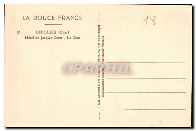 Bourges (Cher) — Hotel Jacques Cœur — La Cour — Wydawnictwo Sztuki YVON, Paryż — Rewers