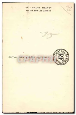 Grand Trianon — Fachada sobre os jardins — Édition des Musées Nationaux — Verso