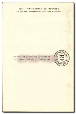 Krypta katedry w Bourges — Grobowiec księcia Jana z Berry — Wydawnictwo Monuments Historiques — Rewers