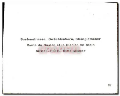 Trasa Susten i lodowiec Stein — Sustenstrasse. Gwächtenhorn, Steingletscher — n° 88 — Rewers