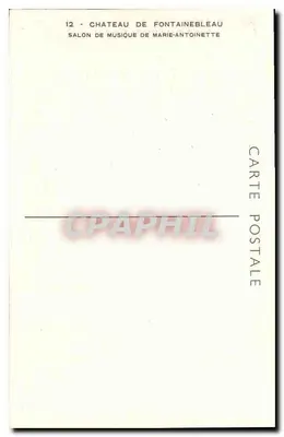 Château de Fontainebleau — Salon de musique de Marie-Antoinette — Carte postale n°12 — Verso