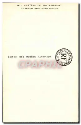 Castillo de Fontainebleau — Galería de Diana o Biblioteca — Edición de los Museos Nacionales, n°14 — Reverso