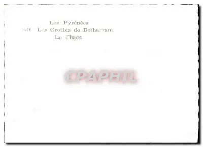 Pyrénées — Grotty Bétharram, Chaos — nr 646 — Rewers