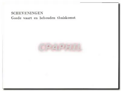 Scheveningen — Dobry statek i bezpieczne powrót — bez wydawcy ani widocznej numeracji — Rewers