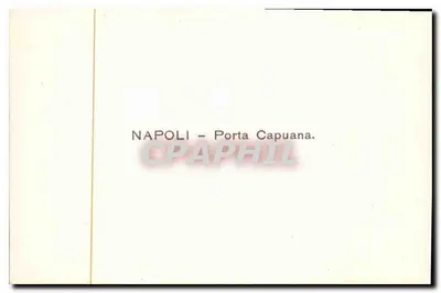 Napoli - Porta Capuana — widok placu z kościołem i łukiem — Rewers