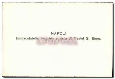Napoli — stara wizyta zamku S. Elmo — Immacolatella Vecchia — Rewers