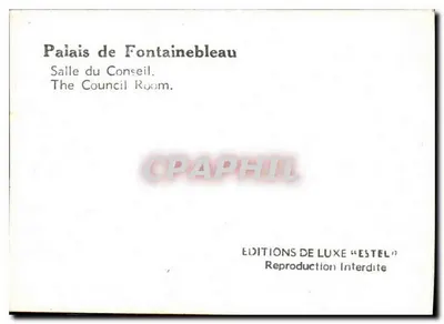 Paleis van Fontainebleau — Zaal van het Bestuur — Luxeuitgaven « ESTEL » — Achterkant