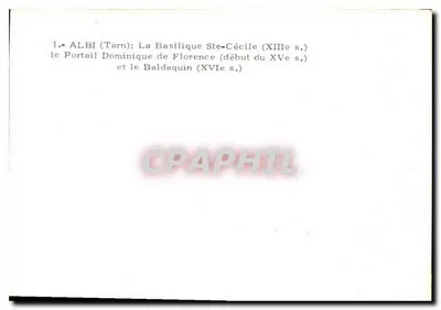 Albi (Tarn) — Bazylika św. Cecylii (początek XIII w.), portal dominikański z Florencji (początek XV w.) i baldachim (XVI w.) — Rewers