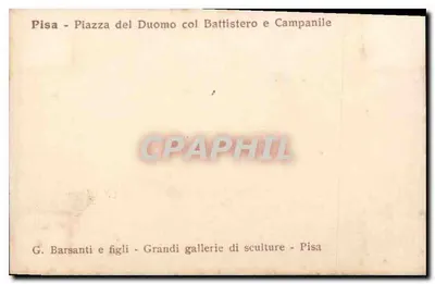 Pisa - Piazza del Duomo z Baptisterym i wieżą - G. Barsanti e figli — Rewers